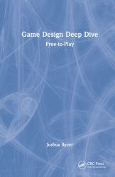 Game Design Deep Dive : F2p