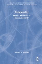 Relationality : From Attachment to Intersubjectivity