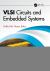 VLSI Circuits and Embedded Systems