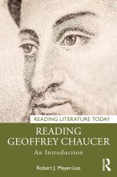 Reading Geoffrey Chaucer : An Introduction