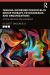 Trauma-Informed Principles in Group Therapy, Psychodrama, and Organizations : Action Methods for Leadership