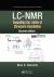 Lc-Nmr : Expanding the Limits of Structure Elucidation