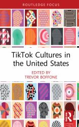 Tiktok Cultures in the United States