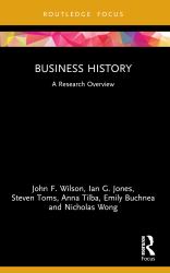 Business History : A Research Overview
