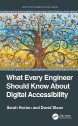 What Every Engineer Should Know about Digital Accessibility