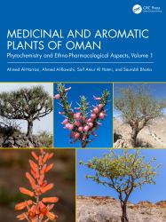 Medicinal and Aromatic Plants of Oman : Phytochemistry and Ethno-Pharmacological Aspects, Volume 1