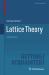 Lattice Theory : A Brief Tour Lattice Theory : A Brief Tour