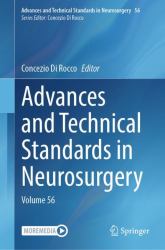 Advances and Technical Standards in Neurosurgery : Volume 56