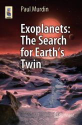 Exoplanets : The Search for Earth's Twin