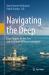 Navigating the Deep : Legal Regime for the 'Area' and the Future of Ocean Governance