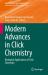 Modern Advances in Click Chemistry : Biological Applications of Click Chemistry