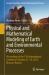 Physical and Mathematical Modeling of Earth and Environmental Processes : Proceedings of the 11th International Сonference (October 22-24, 2025, Moscow, Russia)