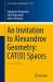 An Invitation to Alexandrov Geometry: CAT(0) Spaces An Invitation to Alexandrov Geometry: CAT(0) Spaces