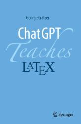Chatgpt Teaches Latex