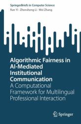Algorithmic Fairness in AI-Mediated Institutional Communication : A Computational Framework for Multilingual Professional Interaction