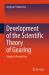 Development of the Scientific Theory of Gearing : Origins to Present Day