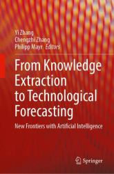From Knowledge Extraction to Technological Forecasting : New Frontiers with Artificial Intelligence