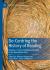 De-Centering the History of Reading : From Totalitarian Reading to the New Media Turn, Volume 2