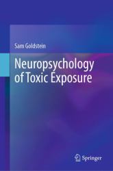 Neuropsychology of Toxic Exposure