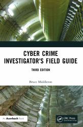 Cyber Crime Investigators Field Guide