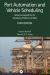 Port Automation and Vehicle Scheduling : Advanced Algorithms for Scheduling Problems of AGVs Port Automation and Vehicle Scheduling : Advanced Algorithms for Scheduling Problems of AGVs