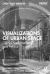 Visualizations of Urban Space : Digital Age, Aesthetics, and Politics Visualizations of Urban Space : Digital Age, Aesthetics, and Politics