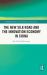 The New Silk Road and the Innovation Economy in China