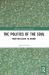 The Politics of the Soul : From Nietzsche to Arendt