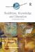 Buddhism, Knowledge and Liberation : A Philosophical Study