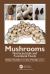 Mushrooms : Nutraceuticals and Functional Foods