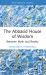 The Abbasid House of Wisdom : Between Myth and Reality