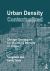 Urban Density Contextualized : Design Strategies for Building Density in Cities