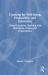 Coaching for Wellbeing, Productivity, and Innovation : Using Perception Coaching with Individuals, Teams, and Organizations