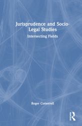 Jurisprudence and Socio-Legal Studies : Intersecting Fields
