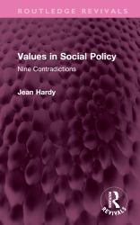 Values in Social Policy : Nine Contradictions
