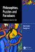 Philosophies, Puzzles, and Paradoxes : A Statisticians Search for Truth