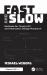 Fast and Slow : Methods for Timely Hci and Interaction Design Research