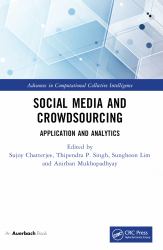 Social Media and Crowdsourcing : Application and Analytics