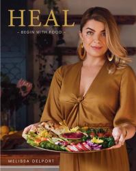 Heal : Begin with Food