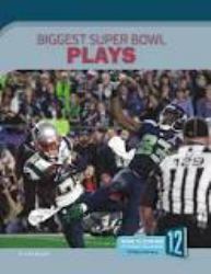 Biggest Super Bowl Plays