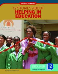 12 Stories about Helping in Education