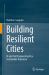 Building Resilient Cities : AI and Civil Engineering for a Sustainable Tomorrow