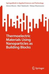 Thermoelectric Materials Using Nanoparticles As Building Blocks