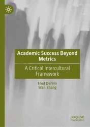 Academic Success Beyond Metrics : A Critical Intercultural Framework