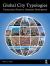 Global City Typologies : Transactional Forces in Urbanised Development