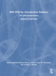 IBM SPSS for Introductory Statistics : Use and Interpretation