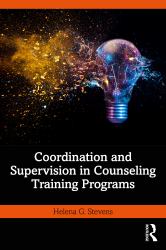 Coordination and Supervision in Counseling Training Programs