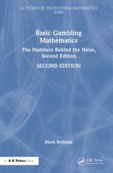 Basic Gambling Mathematics : The Numbers Behind the Neon, Second Edition