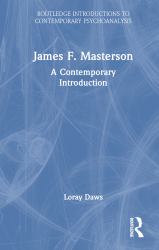 James F. Masterson : A Contemporary Introduction