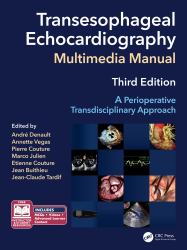 Transesophageal Echocardiography Multimedia Manual : A Perioperative Transdisciplinary Approach